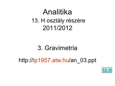 Analitika 13. H osztály részére 2011/2012