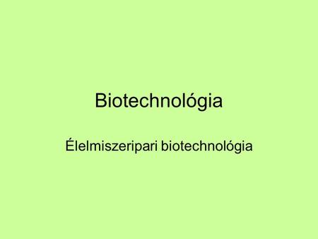 Élelmiszeripari biotechnológia