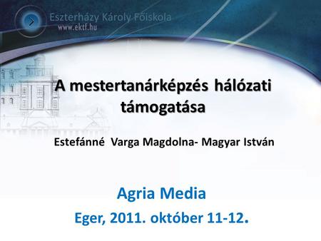 Agria Media Eger, október