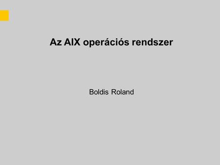 Az AIX operációs rendszer