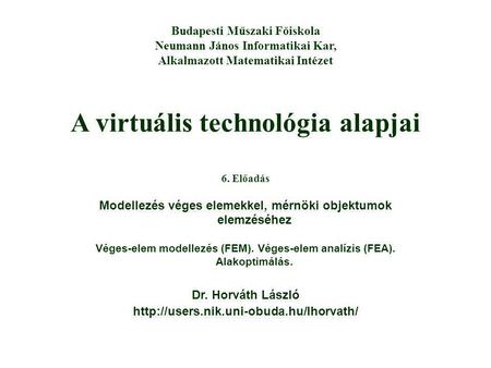 A virtuális technológia alapjai