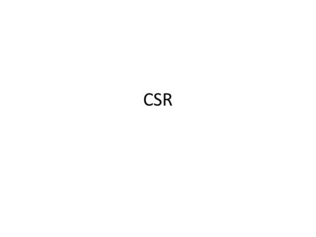 CSR.