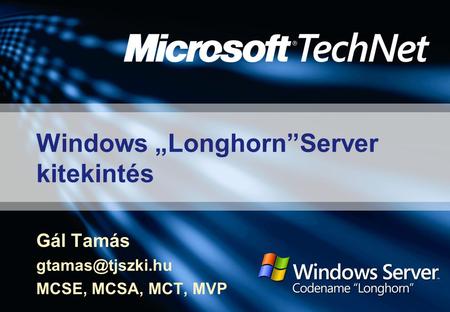 Windows „Longhorn”Server kitekintés