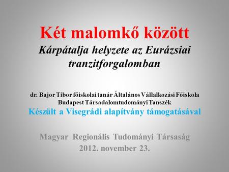 Magyar Regionális Tudományi Társaság november 23.