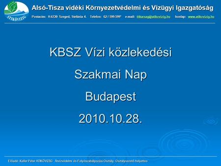 KBSZ Vízi közlekedési Szakmai Nap Budapest