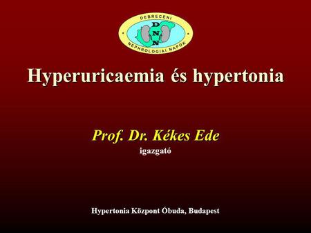 Hyperuricaemia és hypertonia Hypertonia Központ Óbuda, Budapest