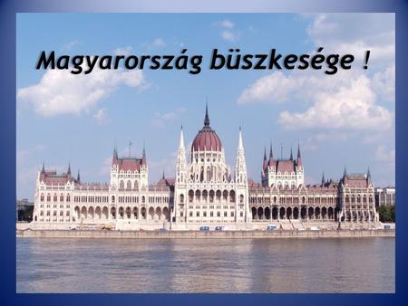 Magyarország büszkesége !. Az Országgyűlés név nélkül nyilatkozó tisztségviselője a Hírszerzőnek azt mondta: volt már példa arra, hogy rászóltak a teremben.