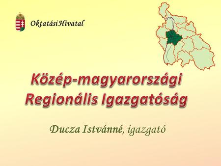 Közép-magyarországi Regionális Igazgatóság