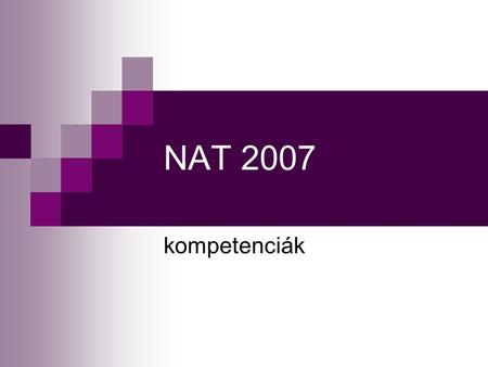 NAT 2007 kompetenciák.