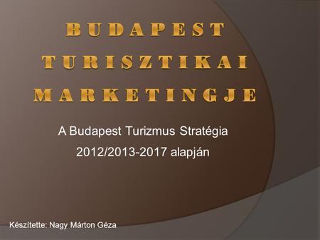 Budapest turisztikai Marketingje