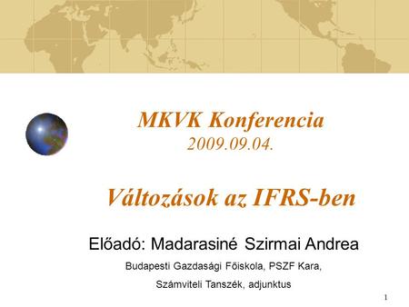 MKVK Konferencia Változások az IFRS-ben