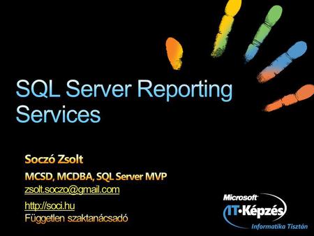 Szaktanácsadás SQL Server 2000-2008 UpgradeTeljesítményoptimalizálás Replikáció kialakítás Disaster Recovery tervezés.NET Framework alapú fejlesztések.