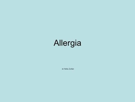 Allergia dr.Hella Zoltán.
