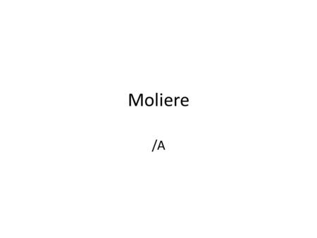 Moliere /A.