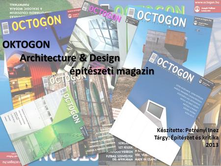 OKTOGON Architecture & Design építészeti magazin