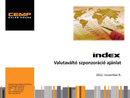 Valutaváltó szponzoráció ajánlat 2012. november 9.