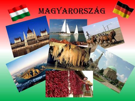 Magyarország.