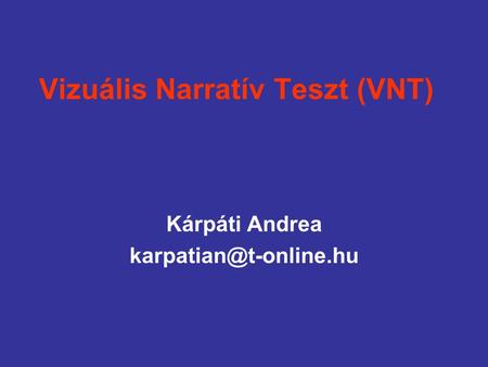 Vizuális Narratív Teszt (VNT)