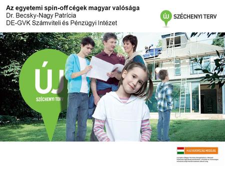 Az egyetemi spin-off cégek magyar valósága
