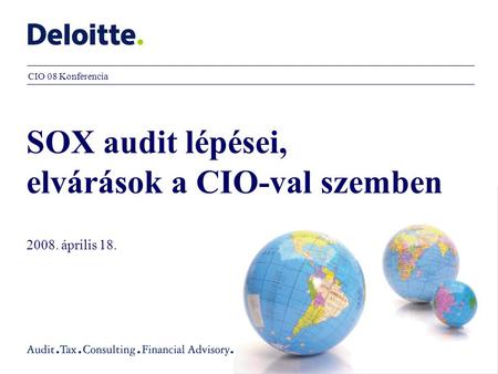 SOX audit lépései, elvárások a CIO-val szemben