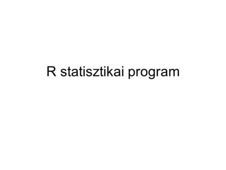 R statisztikai program