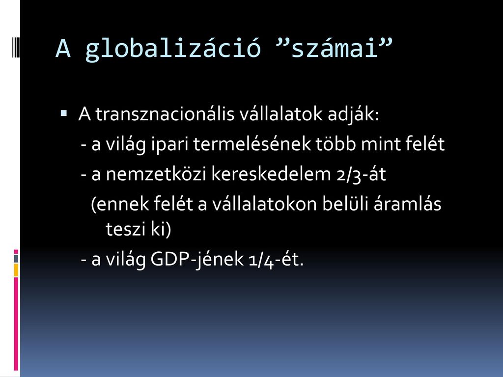 A globalizáció számai