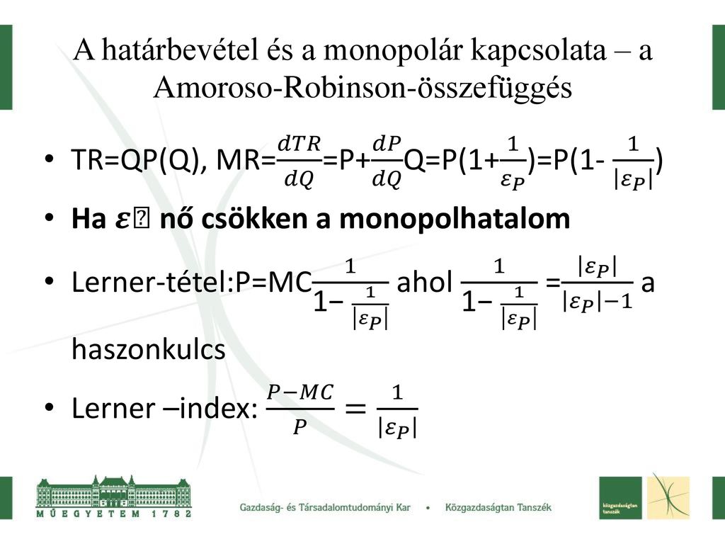 A határbevétel és a monopolár kapcsolata – a Amoroso-Robinson-összefüggés