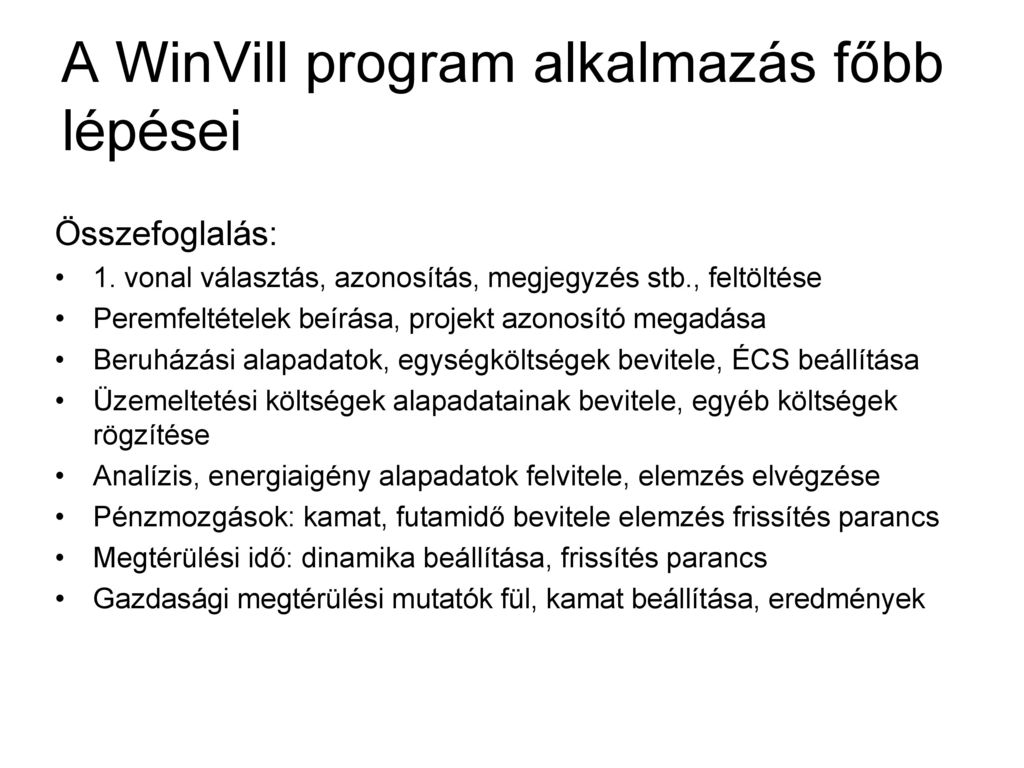 A WinVill program alkalmazás főbb lépései