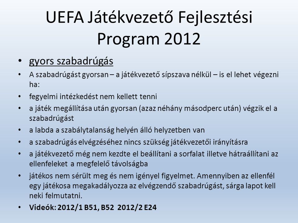 UEFA Játékvezető Fejlesztési Program 2012