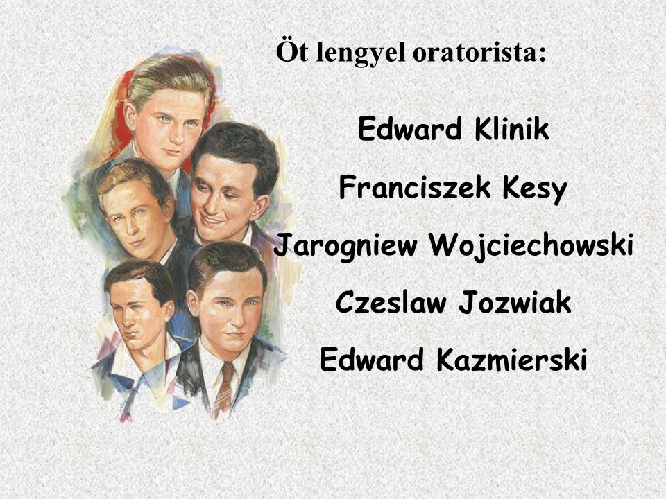 Öt lengyel oratorista: Jarogniew Wojciechowski