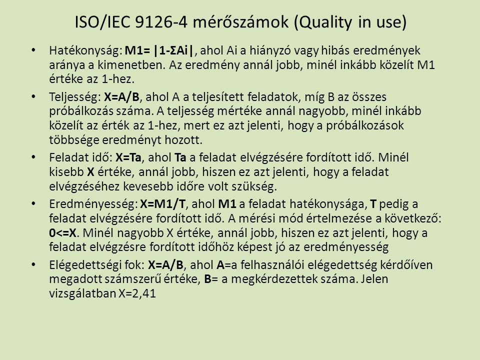 ISO/IEC mérőszámok (Quality in use)