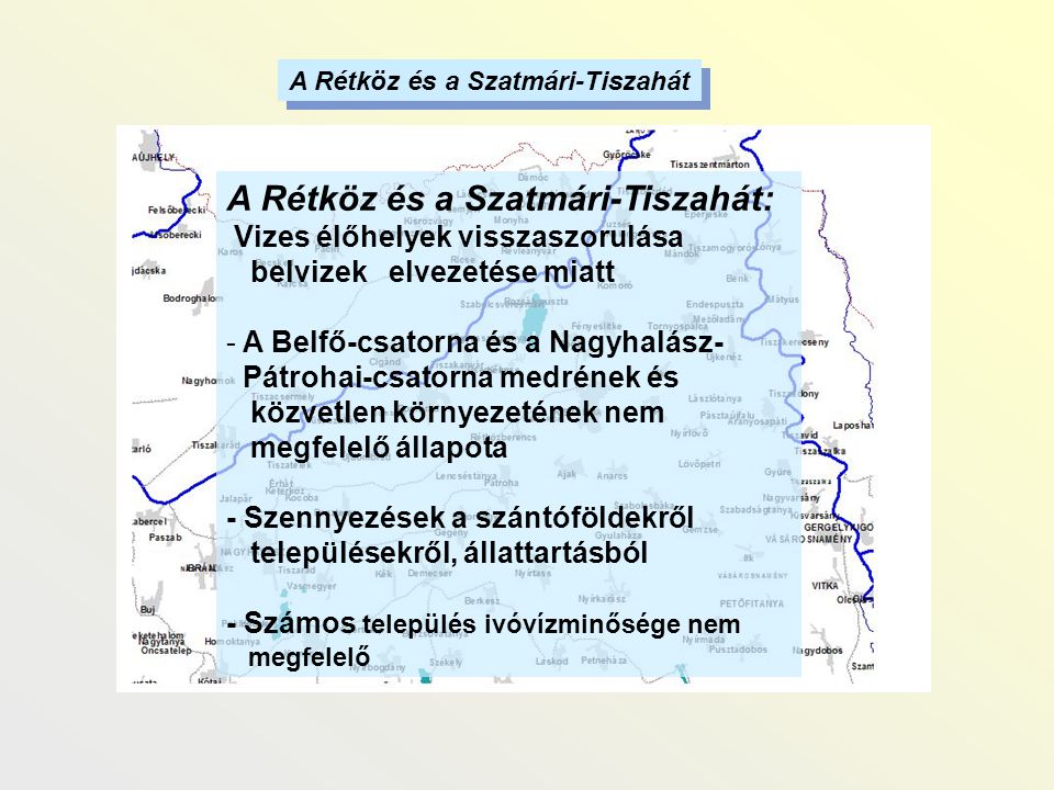 A Rétköz és a Szatmári-Tiszahát: