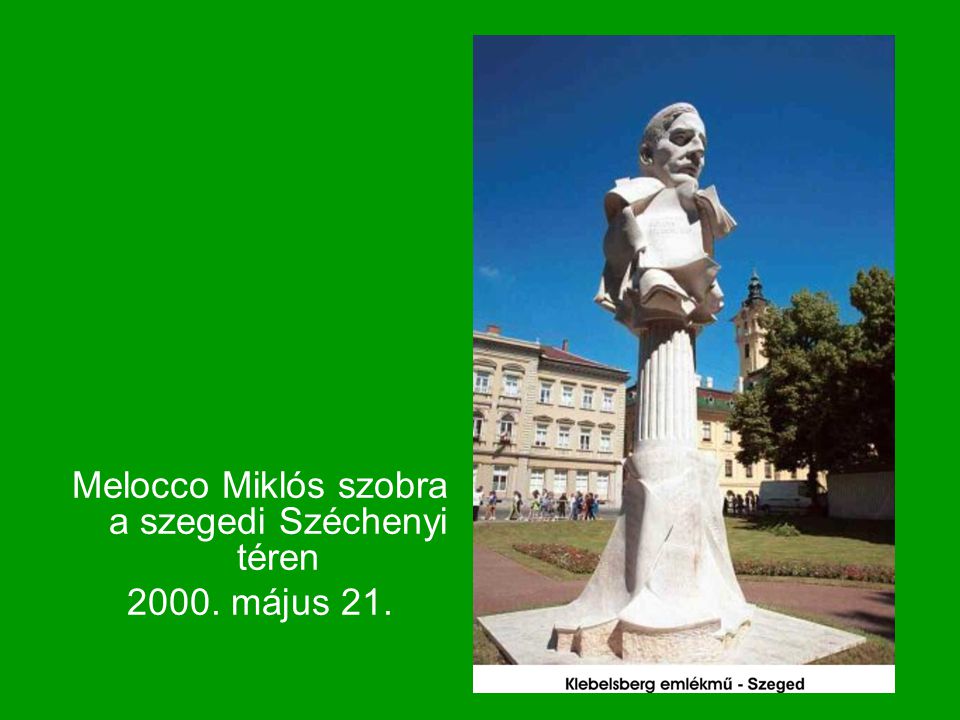 Melocco Miklós szobra a szegedi Széchenyi téren