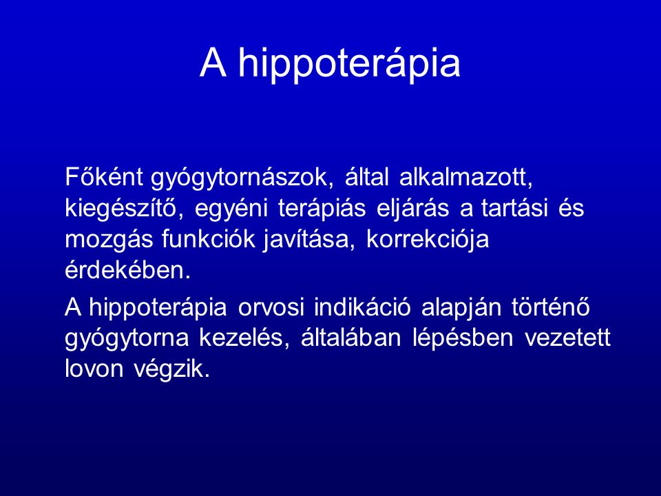 A hippoterápia