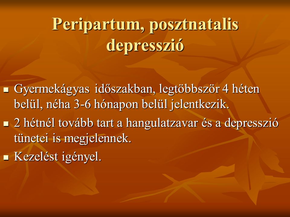 Peripartum, posztnatalis depresszió