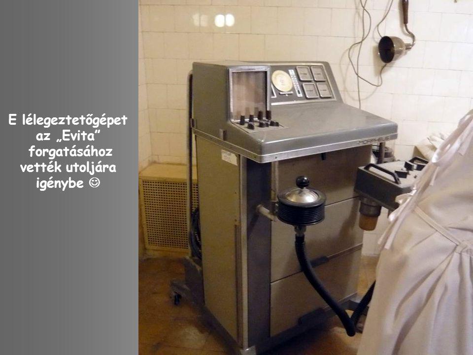 E lélegeztetőgépet az „Evita forgatásához vették utoljára igénybe 