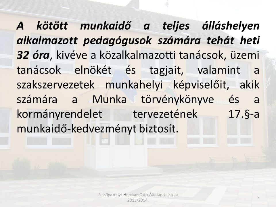 Felsőpakonyi Herman Ottó Általános Iskola 2013/2014.