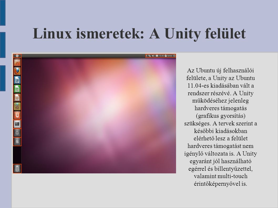 Linux ismeretek: A Unity felület
