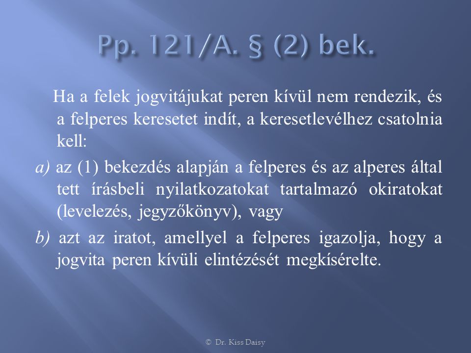 Pp. 121/A. § (2) bek.