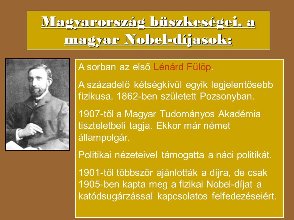 Magyarország büszkeségei, a magyar Nobel-díjasok: