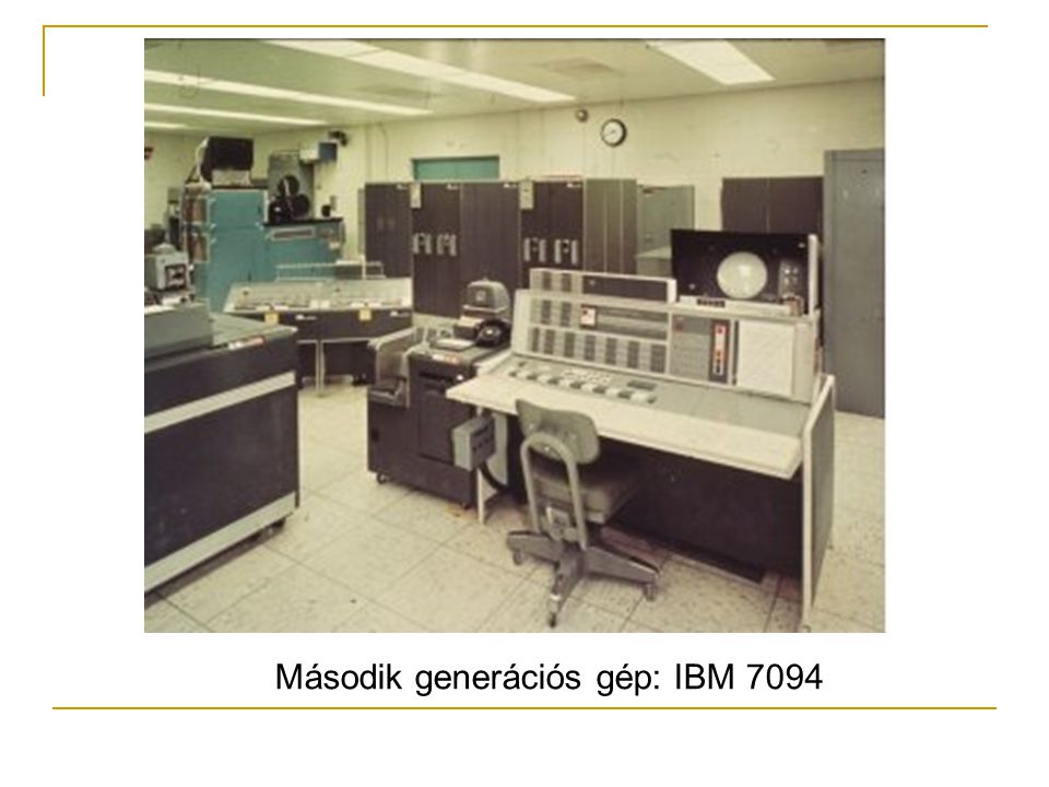 Második generációs gép: IBM 7094