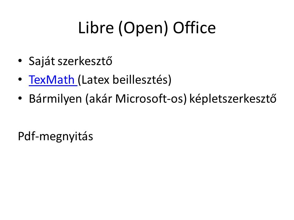 Libre (Open) Office Saját szerkesztő TexMath (Latex beillesztés)