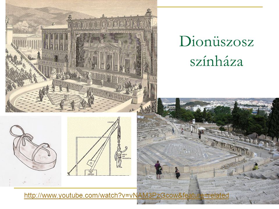 Dionüszosz színháza   v=vNAM3PzGcow&feature=related