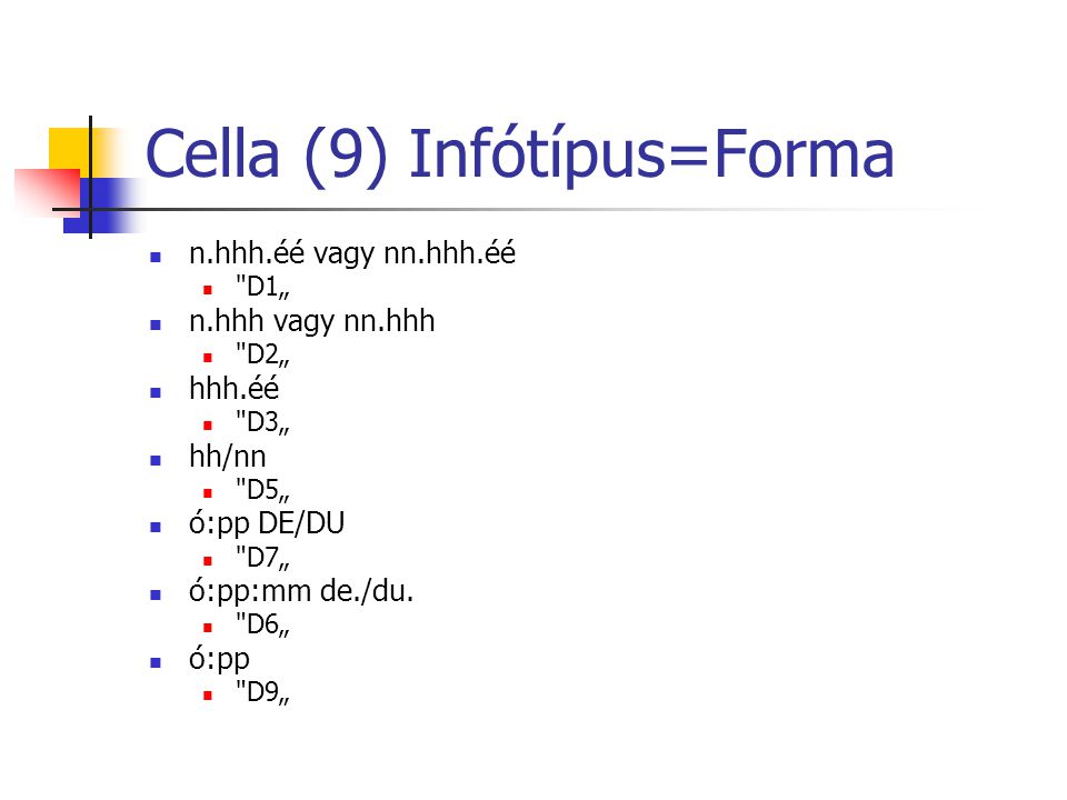Cella (9) Infótípus=Forma