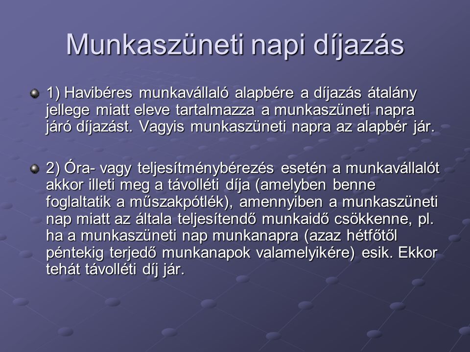 Munkaszüneti napi díjazás