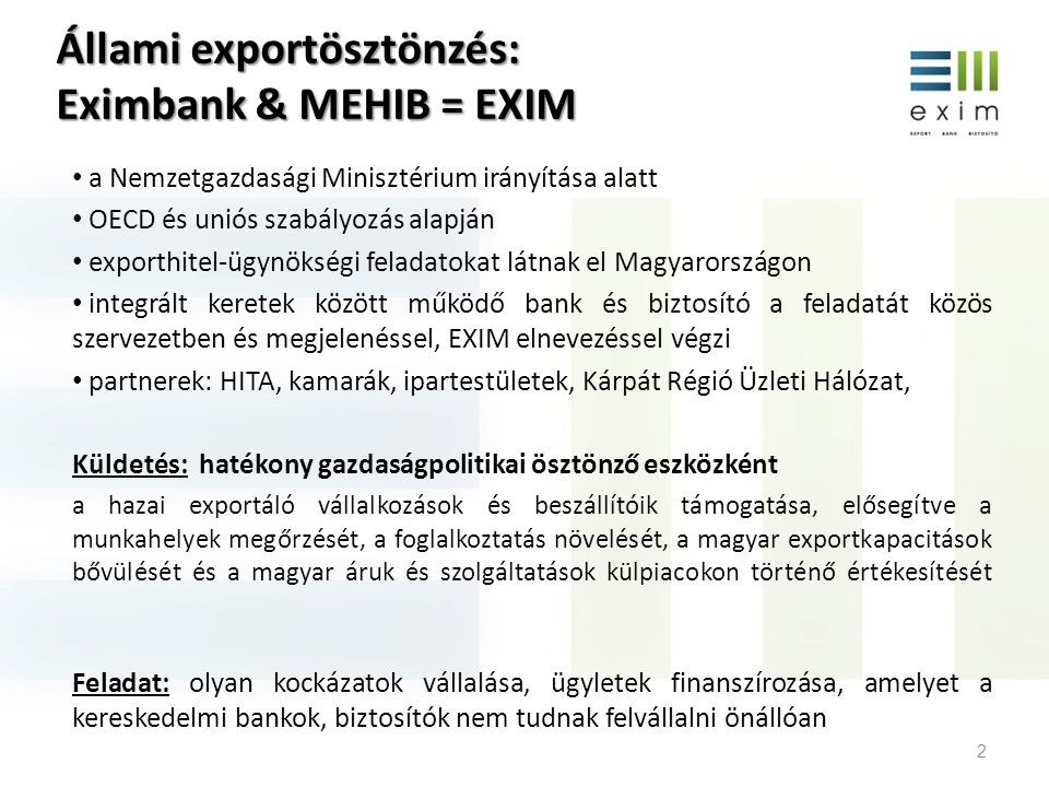Állami exportösztönzés: Eximbank & MEHIB = EXIM