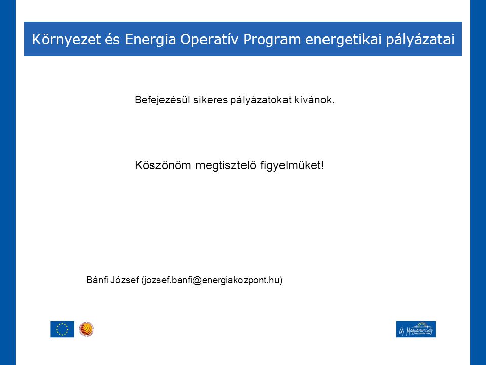 Környezet és Energia Operatív Program energetikai pályázatai