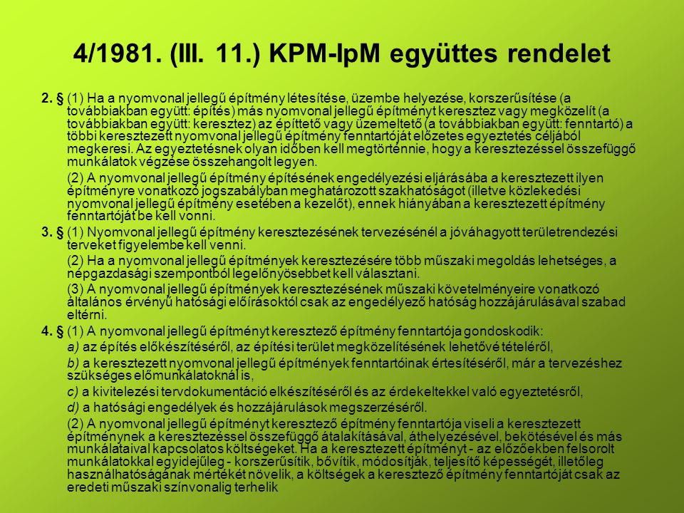 4/1981. (III. 11.) KPM-IpM együttes rendelet