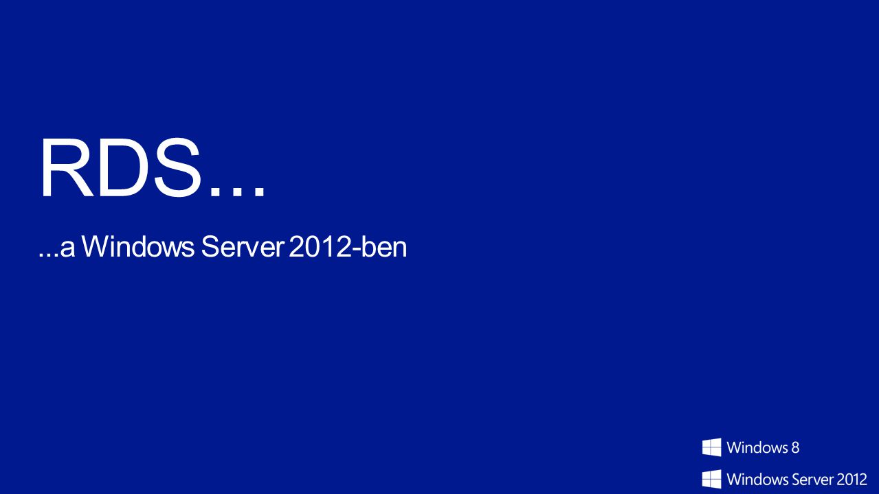 RDS a Windows Server 2012-ben