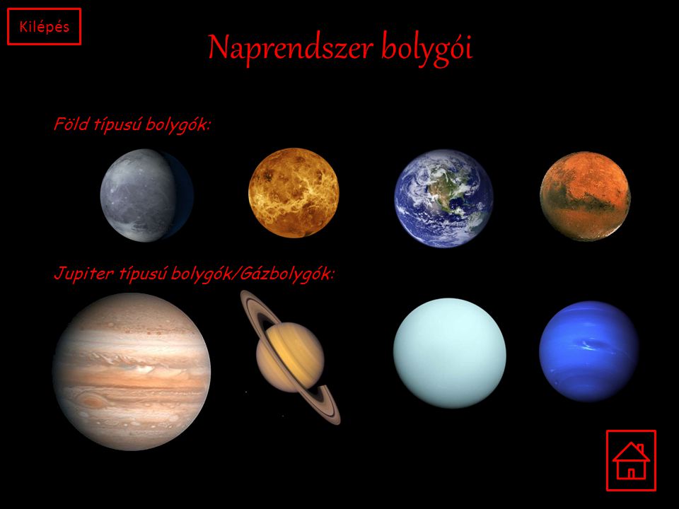 Naprendszer bolygói Kilépés Föld típusú bolygók: